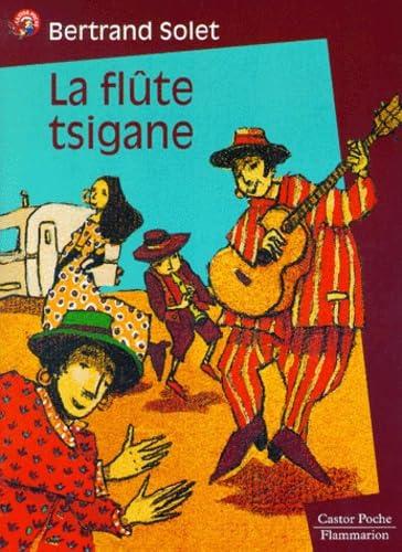 Flute tsigane (La): - ROMAN, JUNIOR DES 7/8ANS Children's books