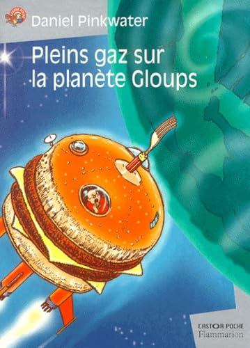 Pleins gaz sur la planete gloups Novels & Short Stories
