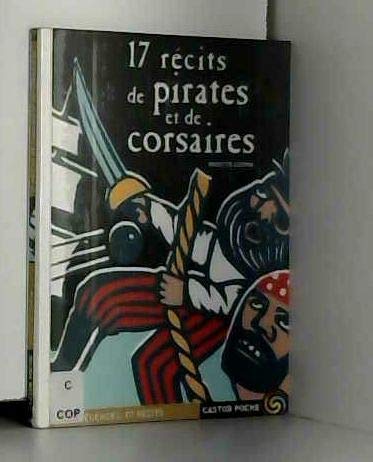 Dix-sept récits de pirates et de corsaires Novels & Short Stories
