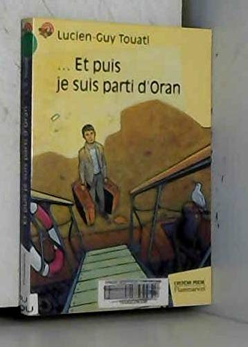 Et puis je suis parti d'Oran Contemporary literature