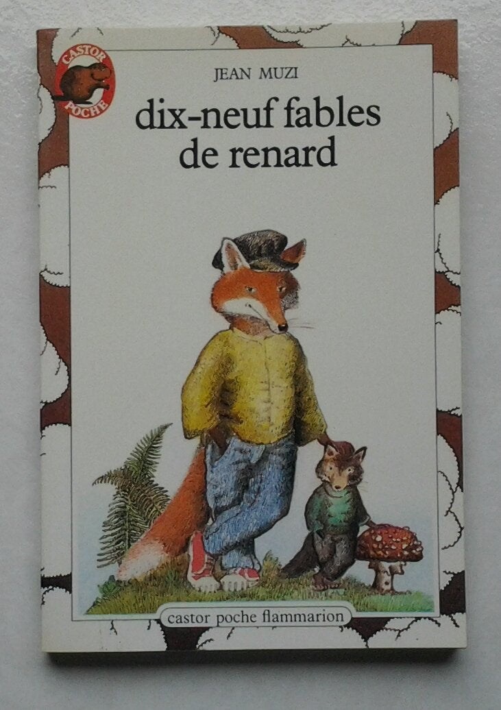 Dix-neuf fables du renard (nouvelle edition) Novels & Short Stories