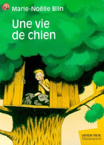 Une vie de chien Novels & Short Stories
