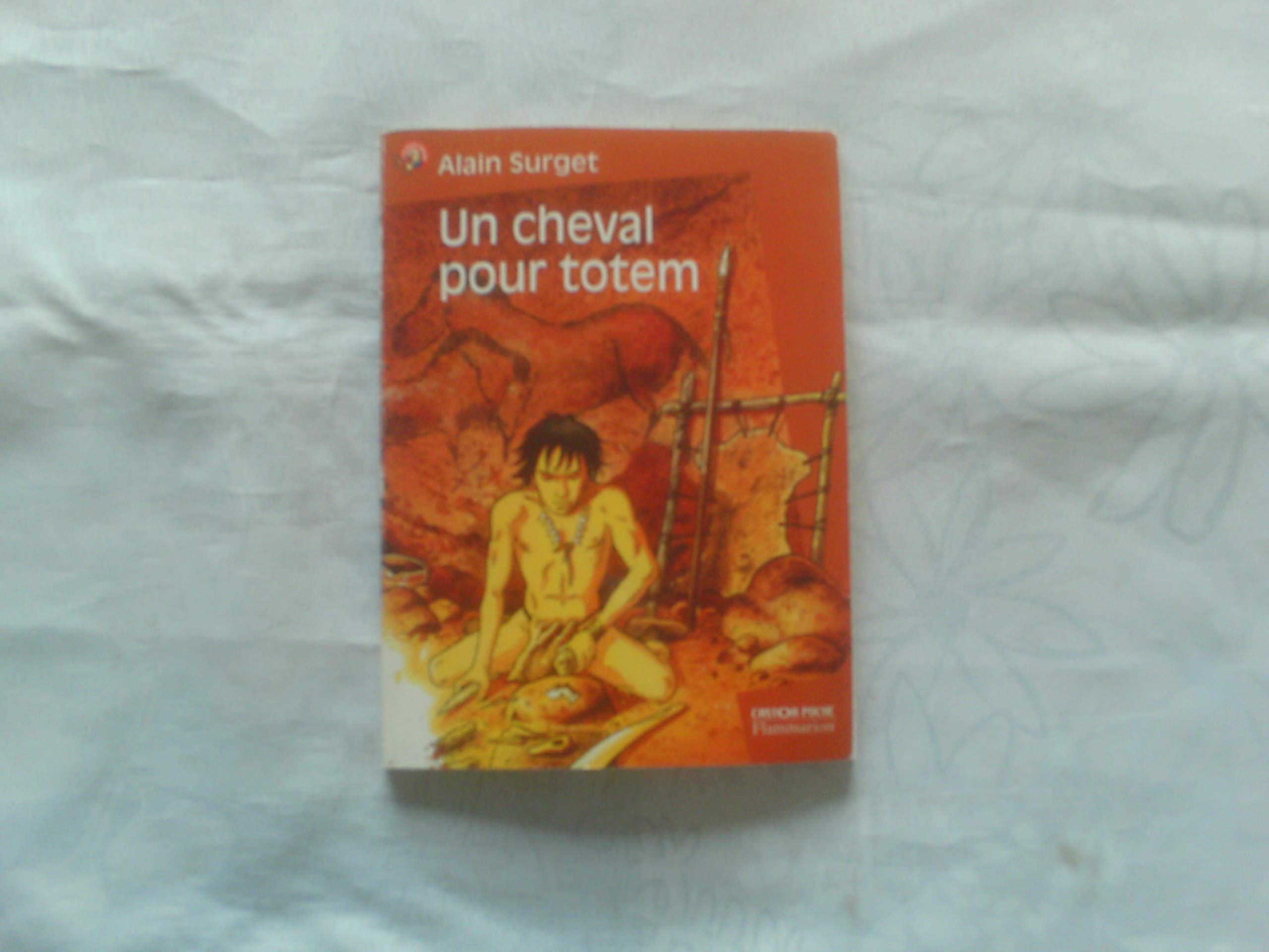 Cheval pour totem (Un) Novels & Short Stories