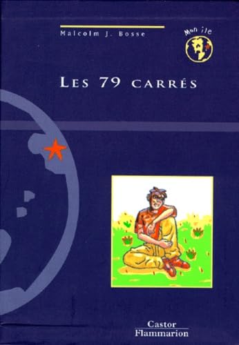 79 carres (Les): - SENIOR DES 11 ANS Novels & Short Stories