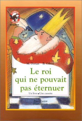 Le Roi qui ne pouvait pas éternuer book