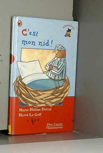 Les Trois Loups - Level 1 C'Est Mon Nid Learning & Reference