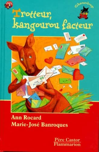 Trotteur, kangourou facteur book