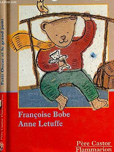 Petit Oscar et le grand pont Books