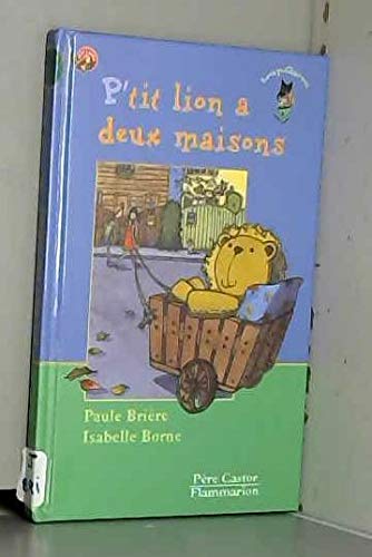 P'tit lion a deux maisons Novels & Short Stories