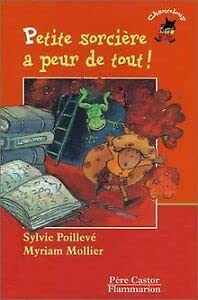 Les Trois Loups: Petite Sorciere a Peur De Tout! Contemporary literature