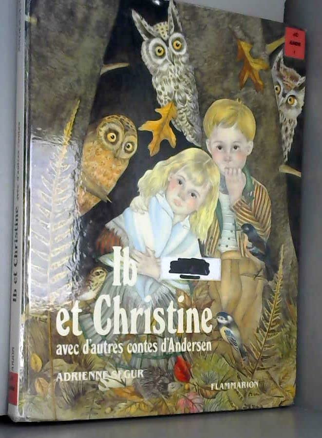 Ib et Christine et autres contes d'Andersen book