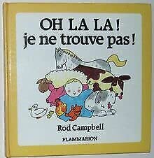 Oh la la ! je ne trouve pas ! book