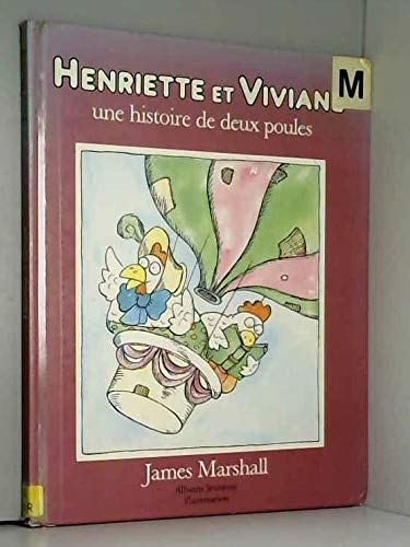 Henriette et Viviane : une histoire de deux poules Children's books