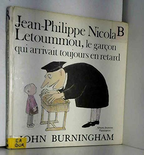 Jean-Philippe Nicolas Letoummou, le garçon qui arrivait toujours en retard book