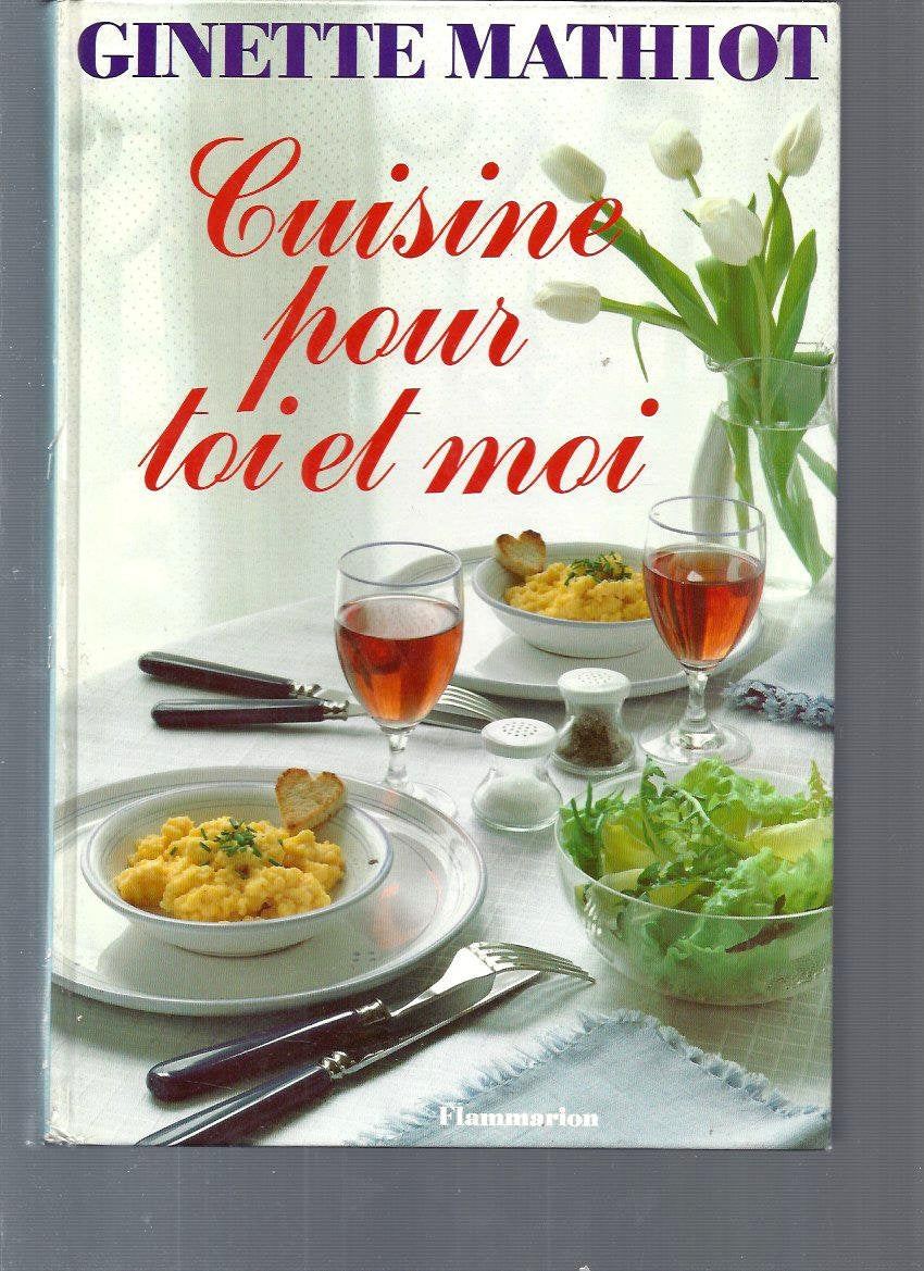 Cuisine pour toi et moi plus de 500 recettes pour nous deux Books