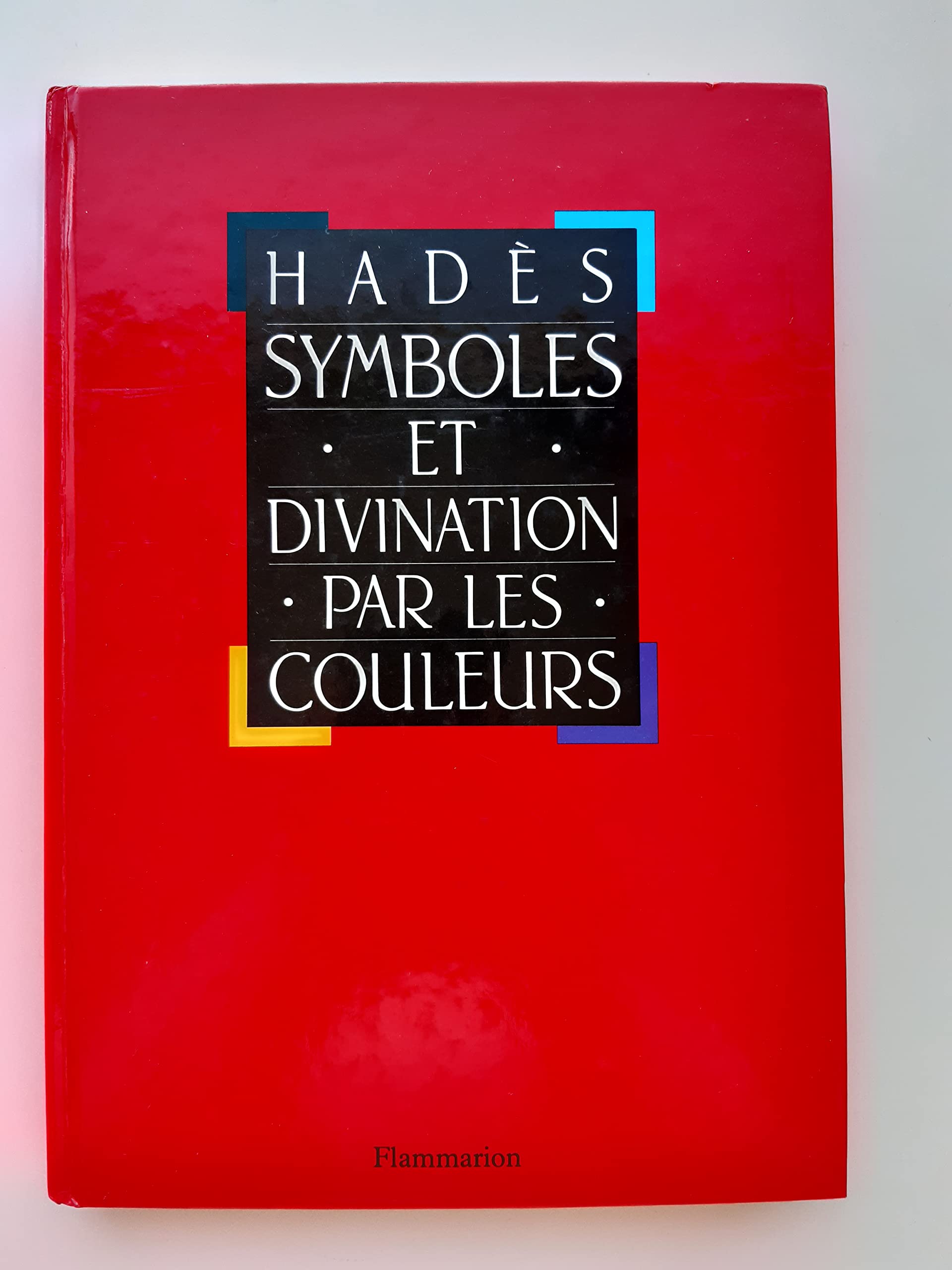Symboles et divination par les couleurs Books