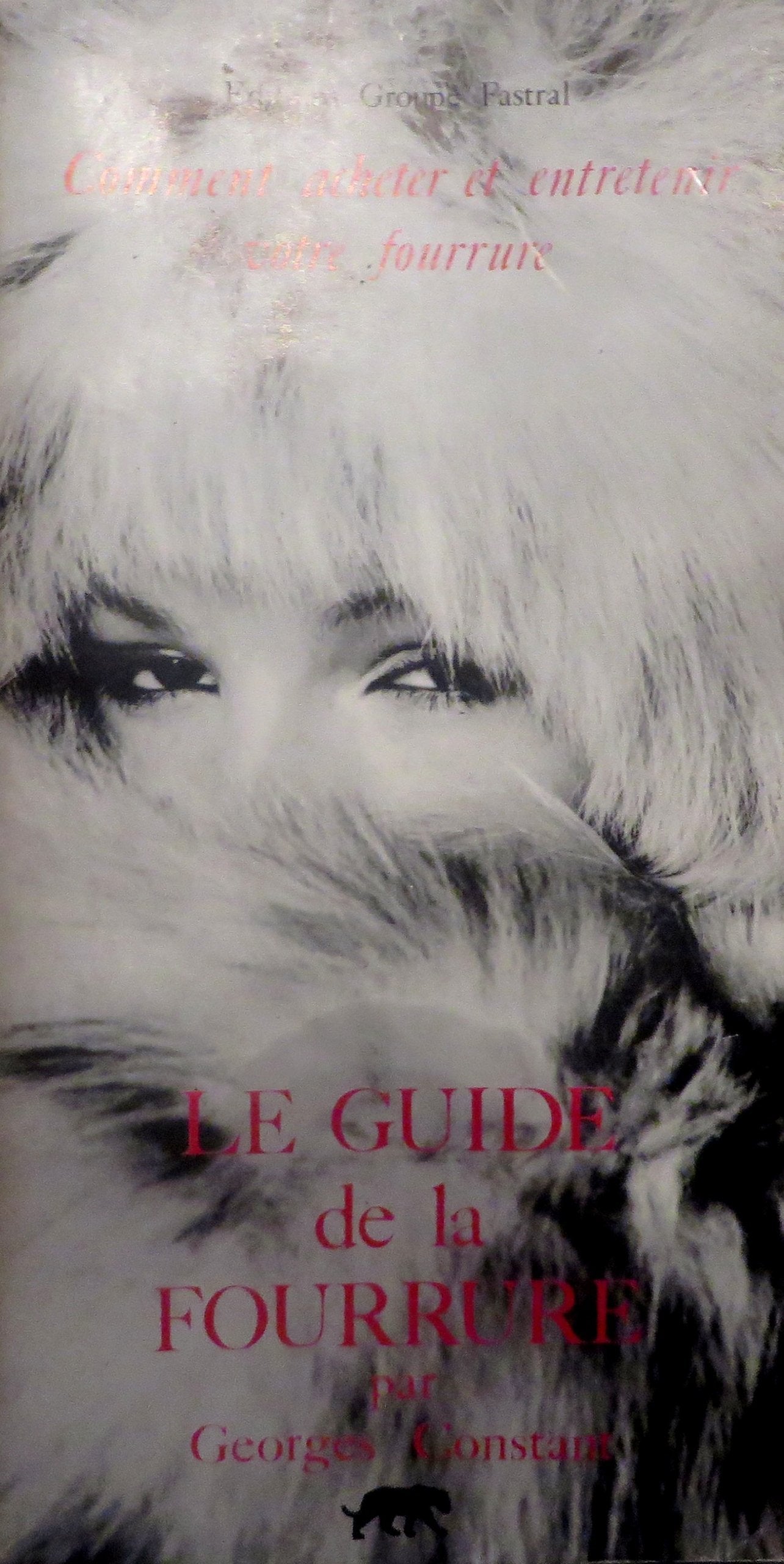 Guide des fourrures: - PREFACE PHOTOS EN NOIR ET EN COULEUR Film, Art & Culture