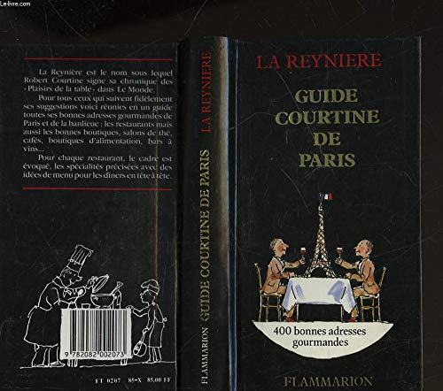 Guide courtine de paris 250 bonnes adresses gourmandes Film, Art & Culture
