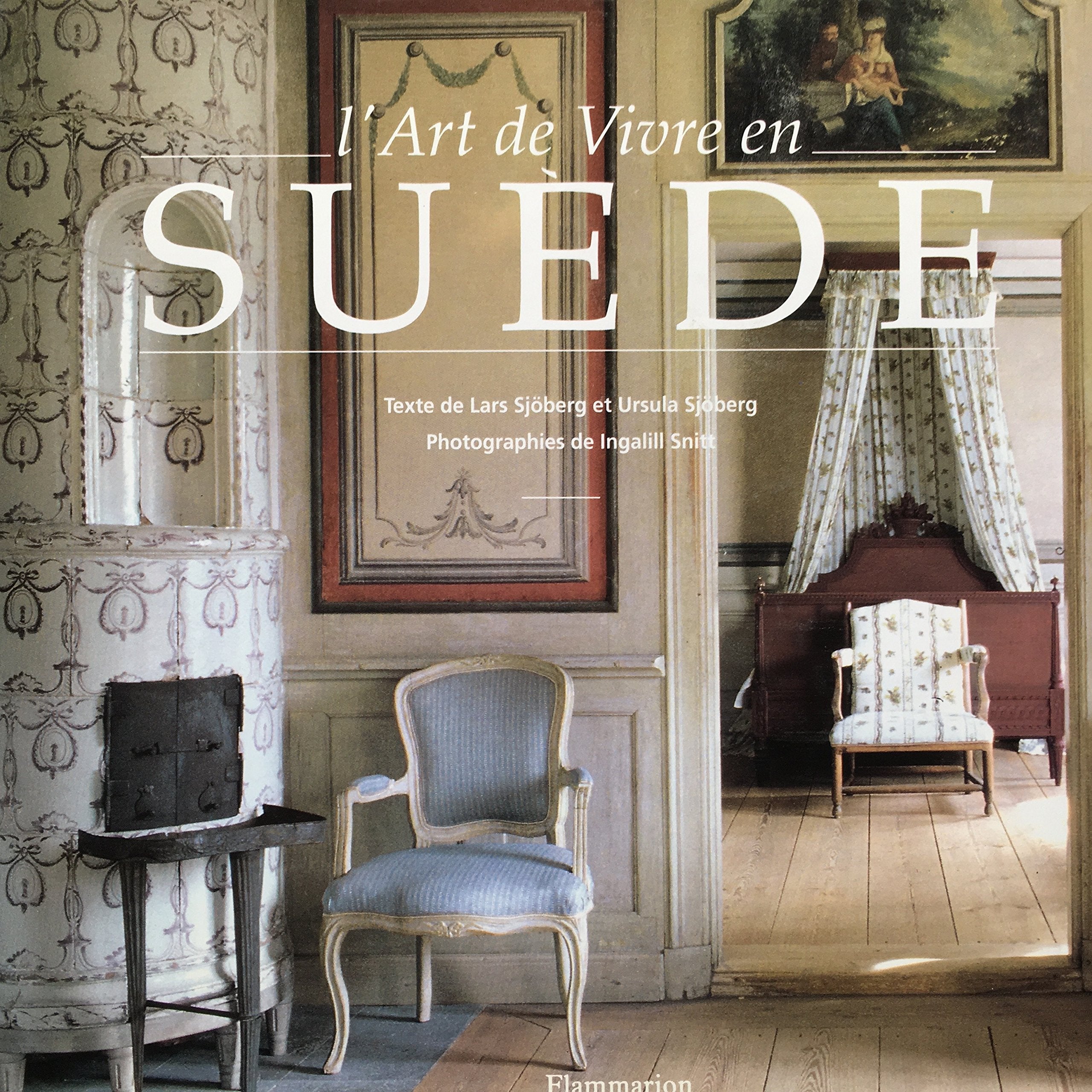 L'ART DE VIVRE EN SUEDE Hobbies & Crafts
