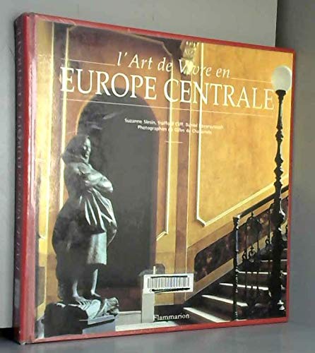 L'ART DE VIVRE EN EUROPE CENTRALE Hobbies & Crafts