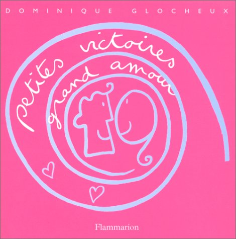 Petites Victoires Grand Amour Books