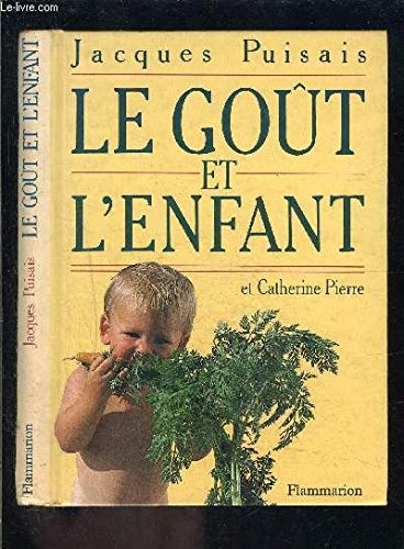 Le Goût et l'enfant: L'apprentissage en famille Film, Art & Culture