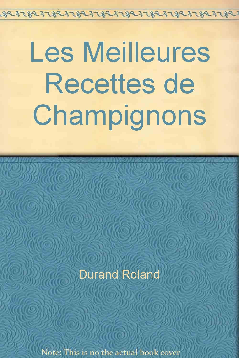 Les meilleures recettes de champignons book