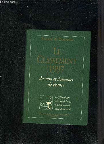 Le classement 1997 des vins et domaines de France book