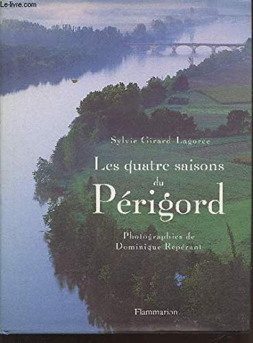 Les Quatre saisons du Périgord book