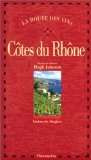 La Route des vins - Côtes du Rhône Film, Art & Culture