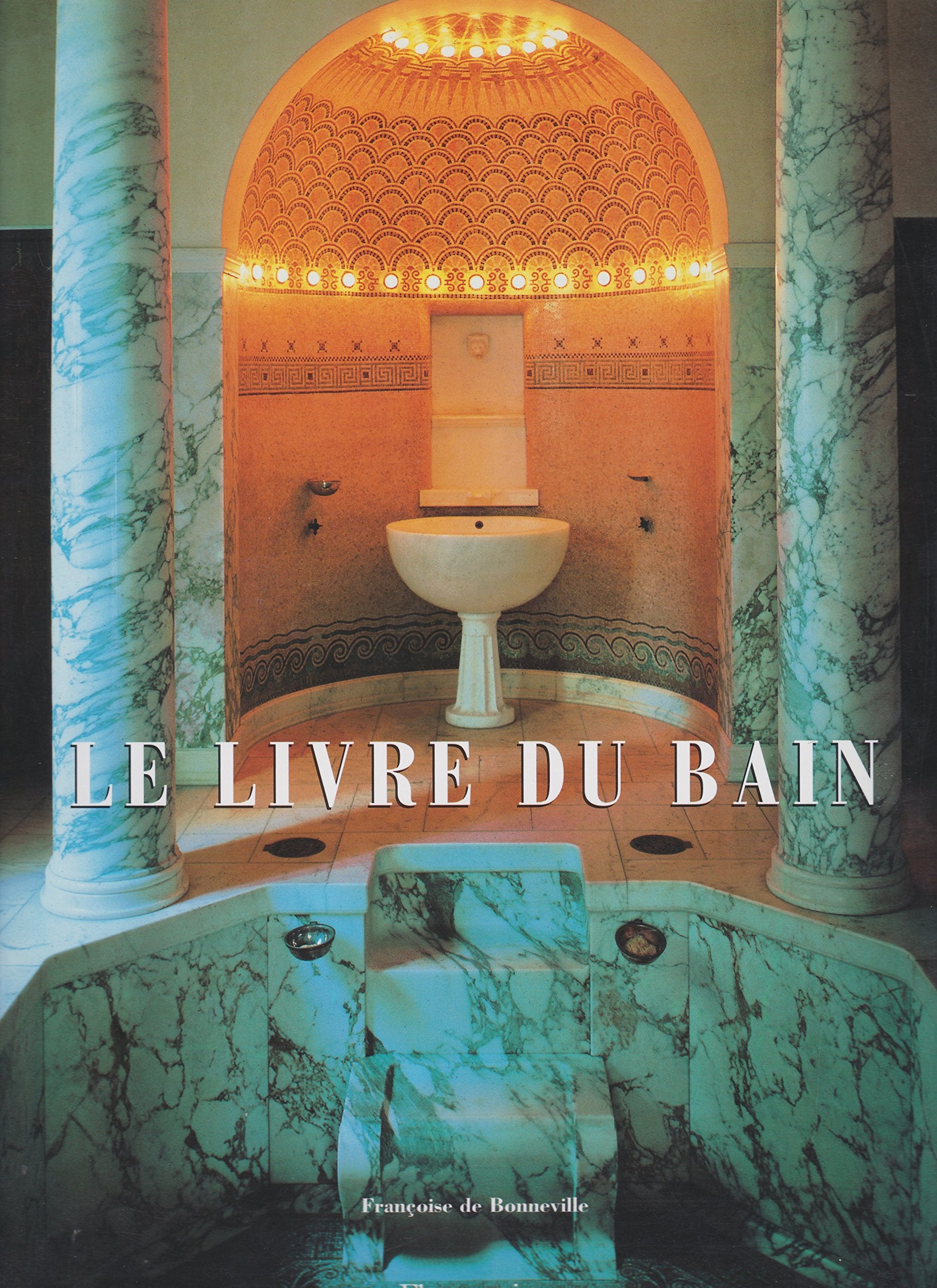 LE LIVRE DU BAIN BROCHE Film, Art & Culture