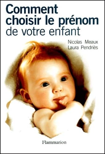 Comment Choisir Le Prenom De Votre Enfant Parents & Children