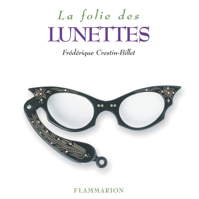 LA FOLIE DES LUNETTES book