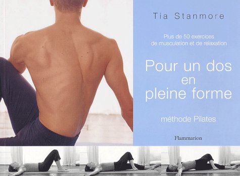 Pour un dos en pleine forme : Plus de 50 exercices de musculation et de relaxation book