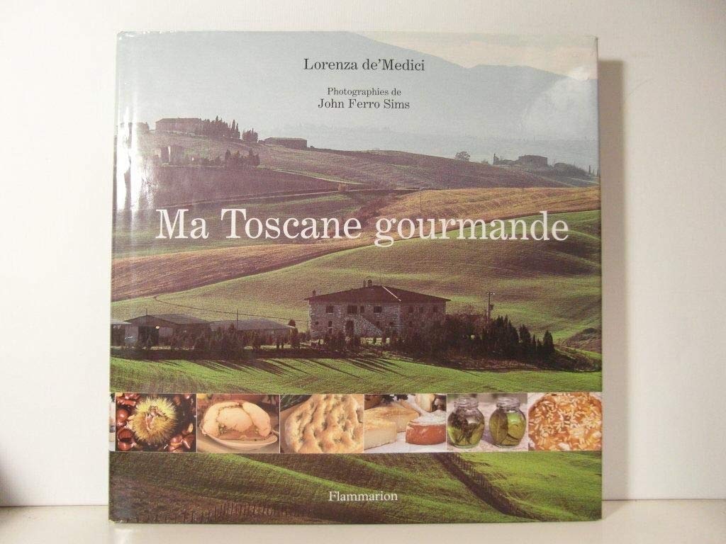 Ma Toscane gourmande Books