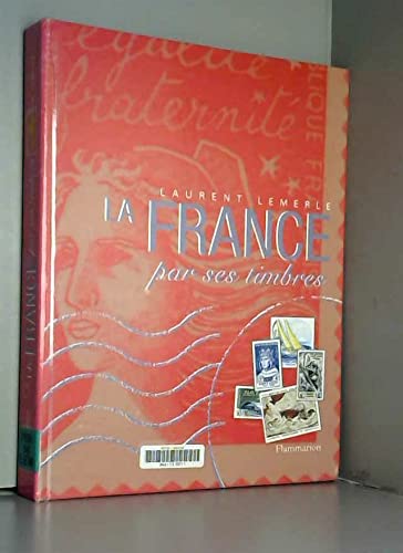 La France par ses timbres book