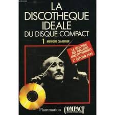 Discotheque ideale du disque compact t1 musique classique (La) book