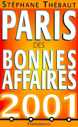 Le Paris des bonnes affaires 2001 book