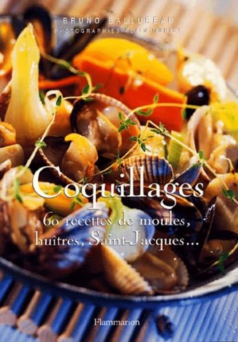 Coquillages: 60 recettes de moules, huîtres, Saint-Jacques... Books