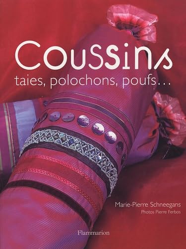 Coussins: Taies, polochons, poufs... Books