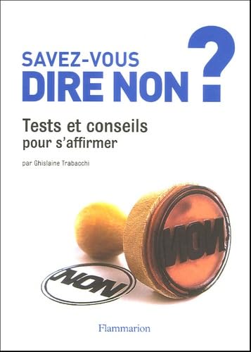 Product Image: Savez-vous dire non ?