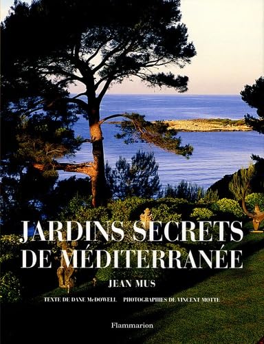 Product Image: Jardins secrets de Méditerranée : Jean Mus