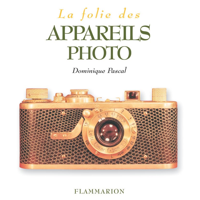 LA FOLIE DES APPAREILS PHOTO book