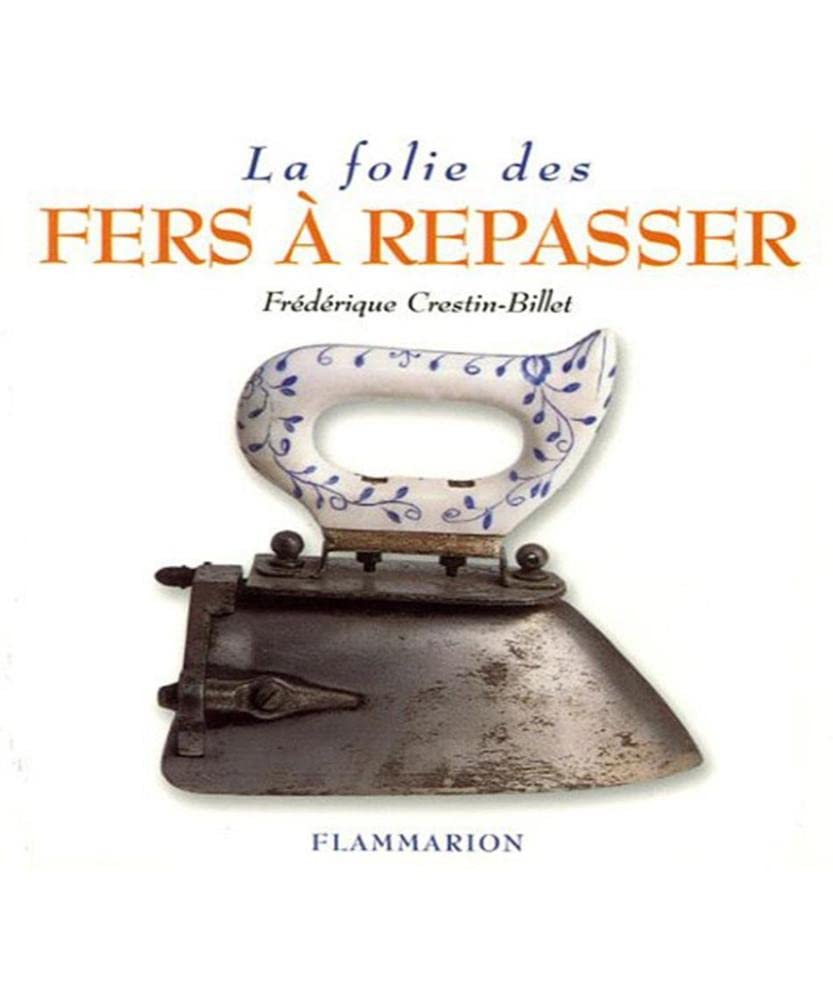 La folie des fers à repasser Film, Art & Culture