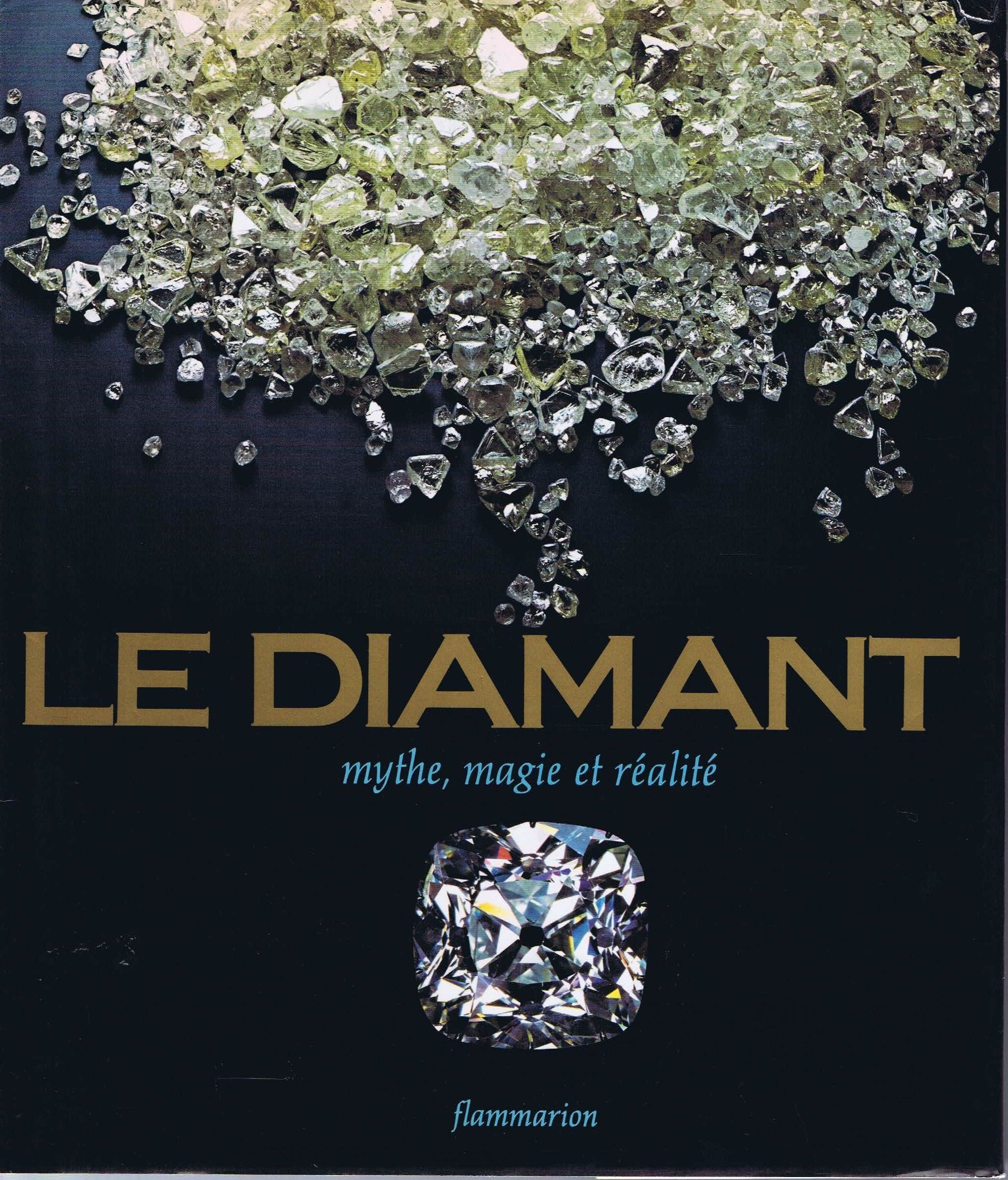 Le Diamant: Mythe, magie, réalité Books