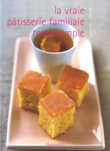 VRAIE PATISSERIE FAMILIAL book