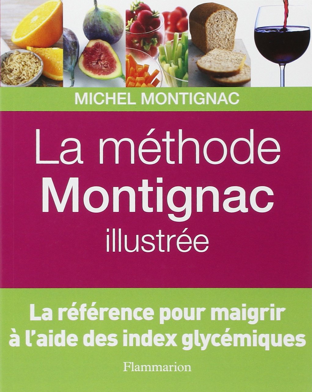 La méthode Montignac illustrée: LA REFERENCE POUR MAIGRIR A L'AIDE DES INDEX GLYCEMIQUES Film, Art & Culture