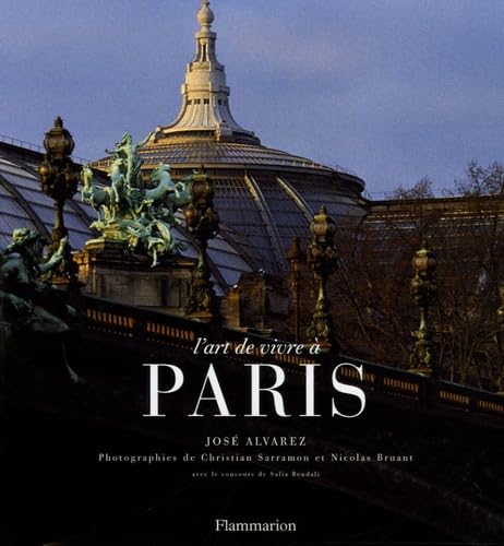 L'ART DE VIVRE A PARIS (NOUVELLE EDITION) Hobbies & Crafts