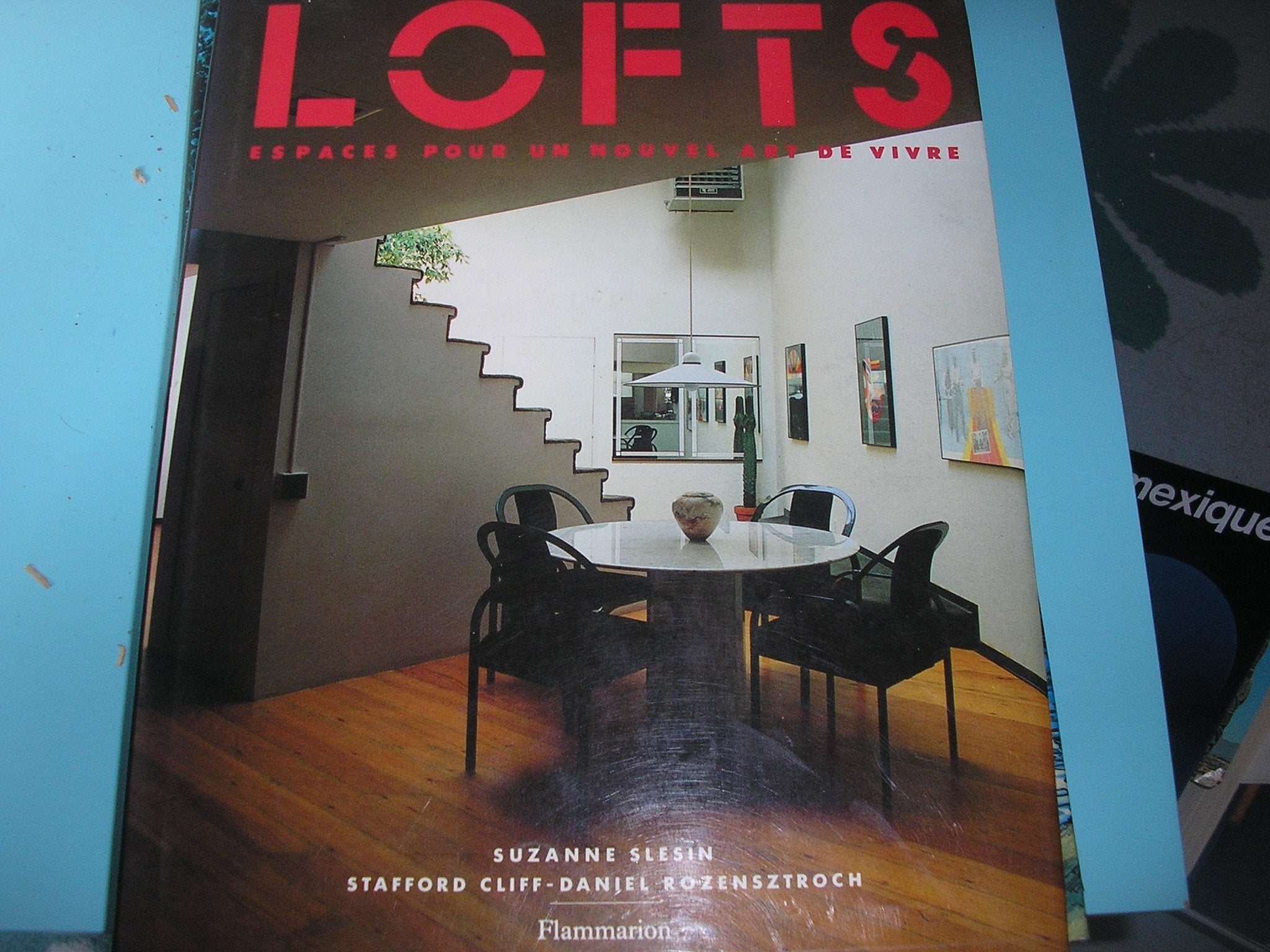 Lofts : espaces pour un nouvel art de vivre book