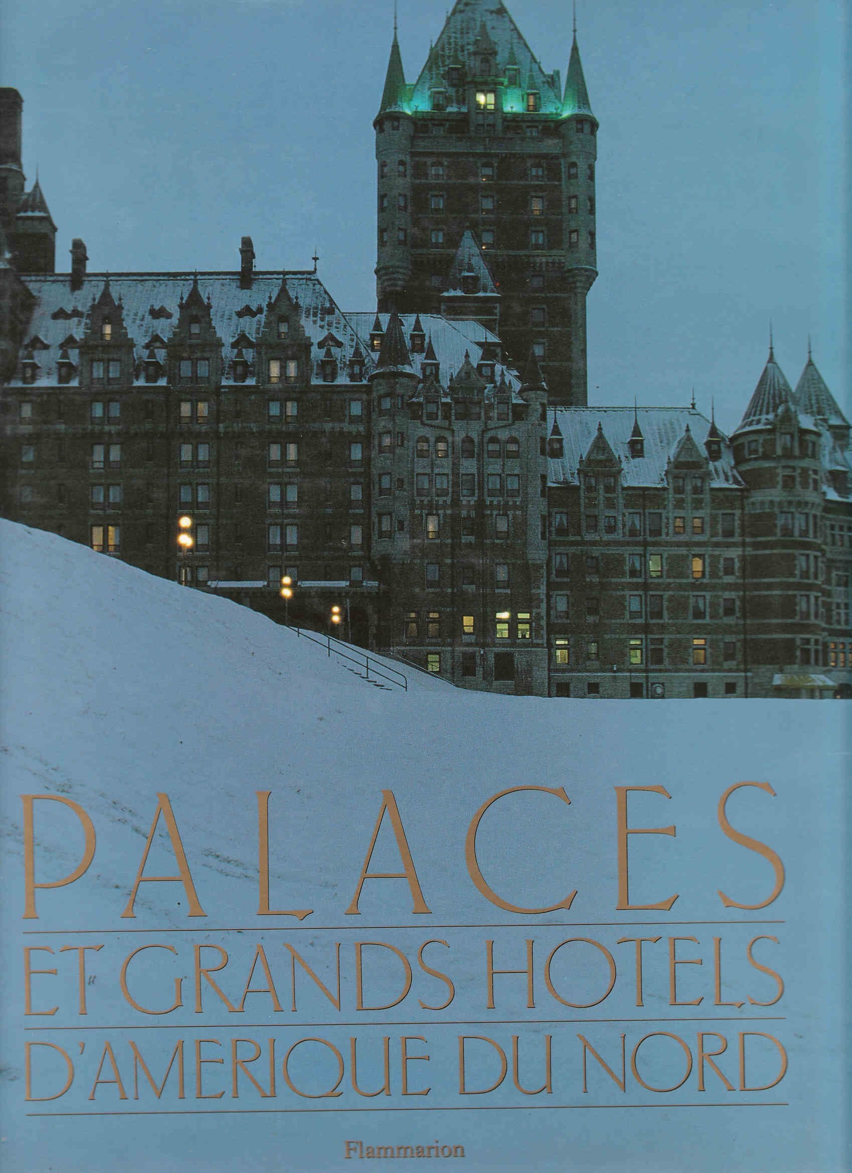 Palaces et grands hôtels d'amerique du nor Books